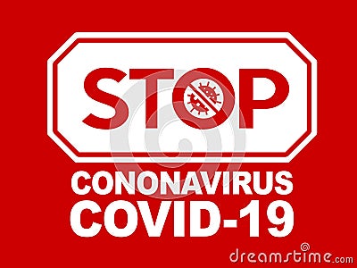 Red font bold stop COVID-19 coronavirus sign words and icon Vector Illustration