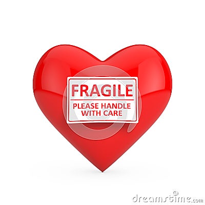Red Heart with Fragile, Please Handle With Care Sign. 3d Rendering Stock Photo