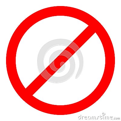 Red prohibition sign. Not allow icon. Vector Illustration Vector Illustration