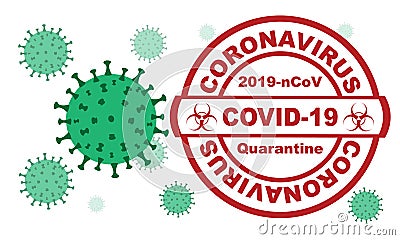Red round stamp. Coronavirus covid -19 , 2019-nCoV quarantine with virus cells on the background Vector Illustration