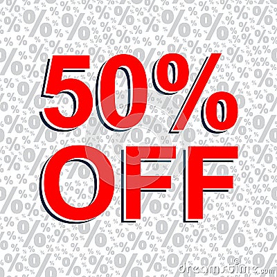 Red sale poster with 50 PERCENT OFF text. Advertising banner Vector Illustration