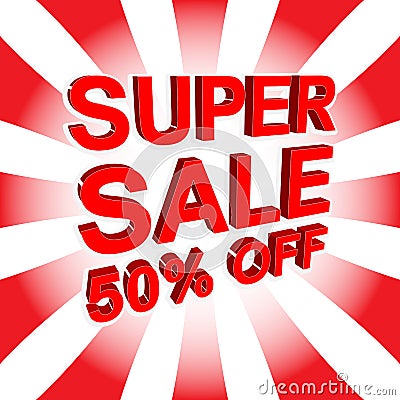 Red sale poster with SUPER SALE 50 PERCENT OFF text. Advertising banner Vector Illustration