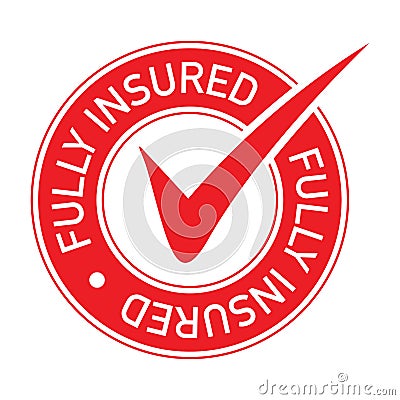 Red tick fully insured icon Vector Illustration