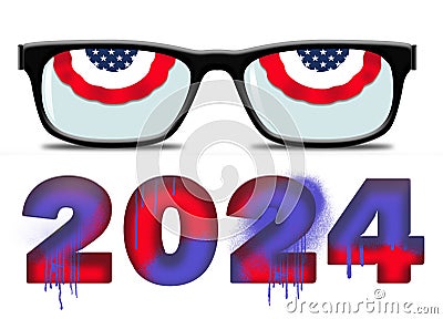 Red, white and blue bunting is seen in eyeglass frames and look like eyes in a 3-d illustration about keeping eyes on the 2024 el Cartoon Illustration