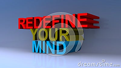 Redefine your mind on blue Stock Photo