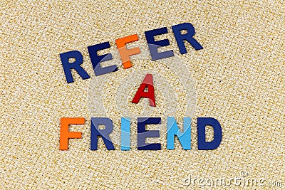 Refer friend recommend invite family customer invitation Stock Photo