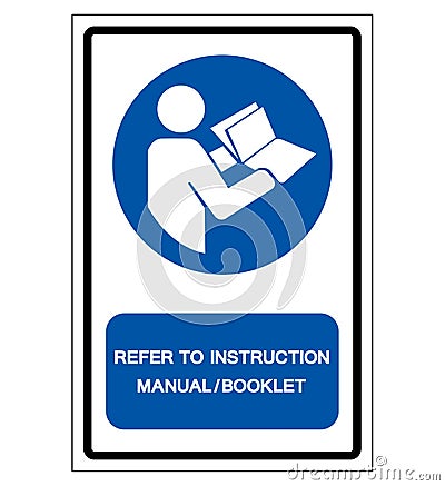 Refer Instruction Manual Booklet Symbol Sign,Vector Illustration, Isolated On White Background Label. EPS10 Vector Illustration
