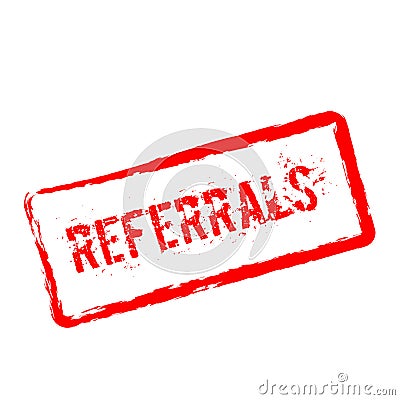 Referrals red rubber stamp isolated on white. Vector Illustration