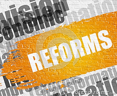 Reforms on White Brickwall Background. Wordcloud Concept. Stock Photo