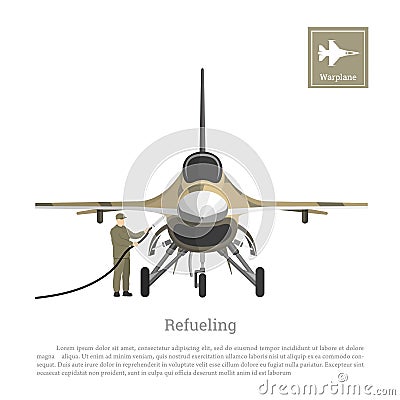 Refueling of a military aircraft. Repair and maintenance of airplane. Aerospace industry Vector Illustration