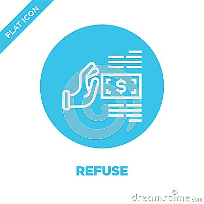 refuse icon vector from corruption elements collection. Thin line refuse outline icon vector illustration. Linear symbol for use Vector Illustration