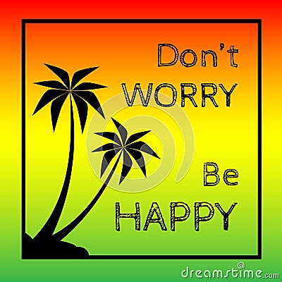 Reggae background with black pulms silhouette and quote Vector Illustration