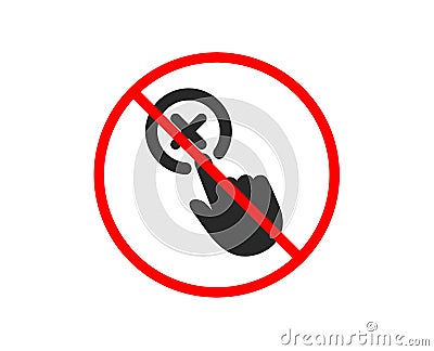 Reject click icon. Decline button sign. Vector Vector Illustration