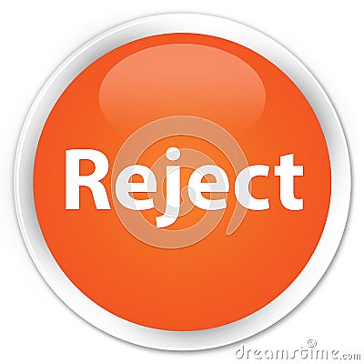 Reject premium orange round button Cartoon Illustration