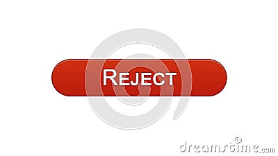 Reject web interface button wine red color, internet site design, access denied Stock Photo