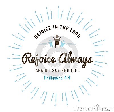 Rejoice in the Lord Always Vector Illustration