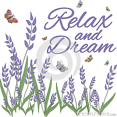 Relax and dream slogan Lavender illustration Vector Illustration