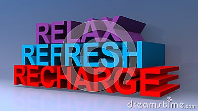 Relax refresh recharge on blue Stock Photo