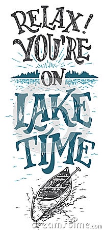 Relax you're on lake time cabine decor sign Vector Illustration