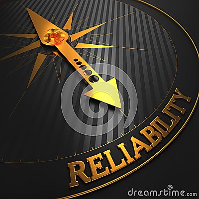 Reliability. Business Background. Stock Photo