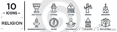 religion linear icon set. includes thin line holy chalice, vatican, monastery, chi rho, doi suthep, holy elephant, unitarian Vector Illustration