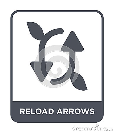 reload arrows icon in trendy design style. reload arrows icon isolated on white background. reload arrows vector icon simple and Vector Illustration