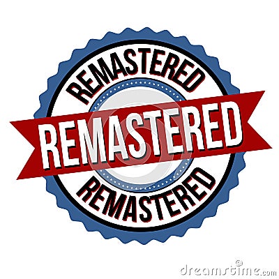 Remastered label or sticker Vector Illustration