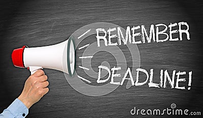 Remember Deadline Megaphone Stock Photo