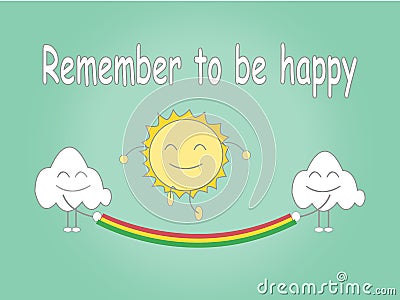 remember to be happy Cartoon Illustration