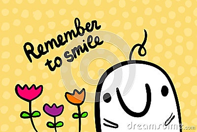 Remember to smile hand drawn vector illustration in cartoon style minimalism with lettering. Cut man and tulips on textured font Cartoon Illustration