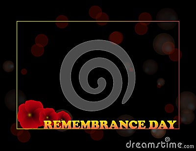 Remembrance Day, Anzac Day, Veterans Day Background with Poppies. Lest We Forget. Vector Illustration