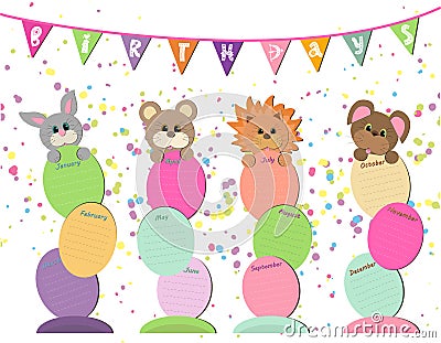 Reminder every month. Do not forget to wish your friends and relatives a happy birthday. Funny picture with animals Vector Illustration