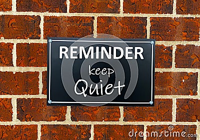 Reminder keep quiet. Stock Photo