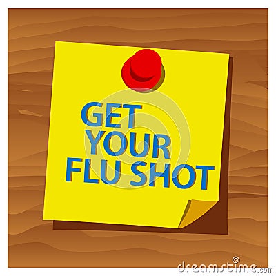 Reminder paper word get your flu shot vector. Vector Illustration. Vector Illustration