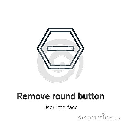 Remove round button outline vector icon. Thin line black remove round button icon, flat vector simple element illustration from Vector Illustration