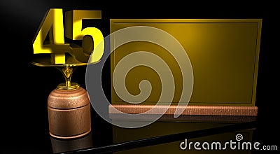 Rendering 3D Wooden trophy with number 45 in gold and golden plate with space to write on mirror table in black background. Stock Photo