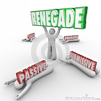 Renegade Word Lifted by Person Defying Conventional Wisdom Stock Photo