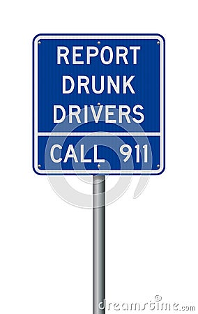 Report Drunk Driver road sign Cartoon Illustration