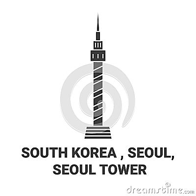 Republic Of Korea, Seoul, Seoul Tower travel landmark vector illustration Vector Illustration