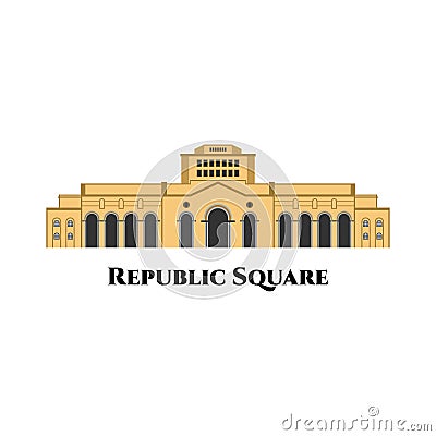 Republic Square. Flat design of historical museum in Yerevan, Armenia. Old architecture building. Tourist destination visit this Vector Illustration