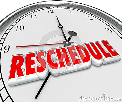 Reschedule Delay Postponement Words Clock Late Apponitment Cancelled Stock Photo