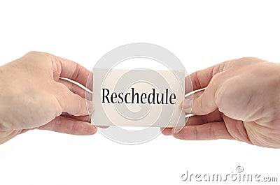 Reschedule text concept Stock Photo
