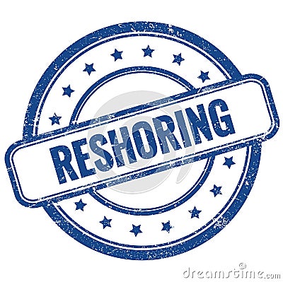 RESHORING text on blue grungy round rubber stamp Stock Photo