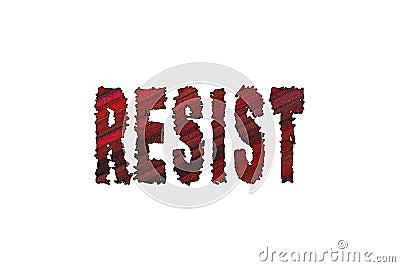 Resist word, Banner, Poster and Sticker Stock Photo