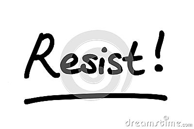 Resist Stock Photo