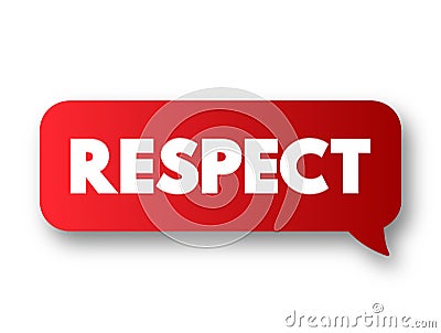 Respect text message bubble, concept background Stock Photo