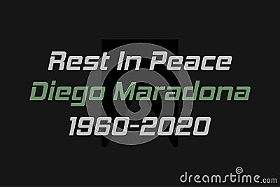 Rest in Peace Diego Maradona typography dark background vector design. Maradona was born in 1960 and died in 2020 Vector Illustration