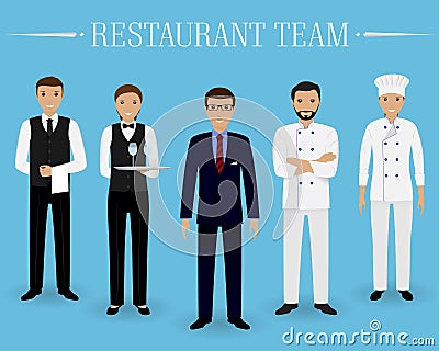 Restaurant team concept. Group of characters standing together: manager, chef, cook and two waiters in uniform. Vector Illustration