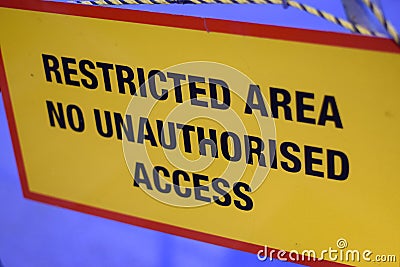 Restricted area no unauthorised access poster Stock Photo