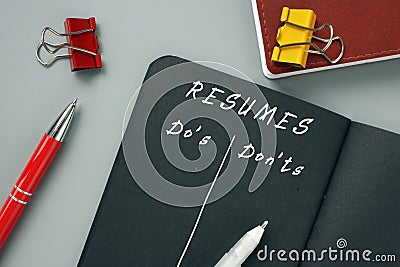 RESUMES Do`s and Don`ts sign on the sheet Stock Photo